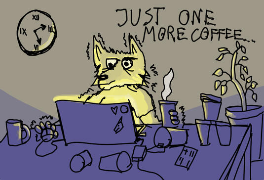 Just one more coffee... - Dark version (black&white version also available)